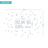 Dream Big Little One" Fabric Wall Decal
